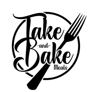 Take and Bake Meals